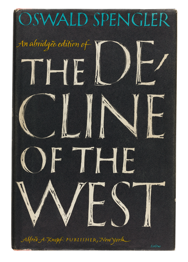 Oswald Spengler, The Decline of the West, 1962, jacket designed by George Salter