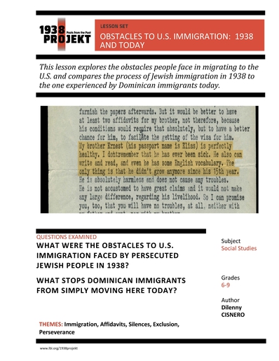 1938Projekt Lesson Plan: obstacles to U.S. immigration by Dilenny Cisnero