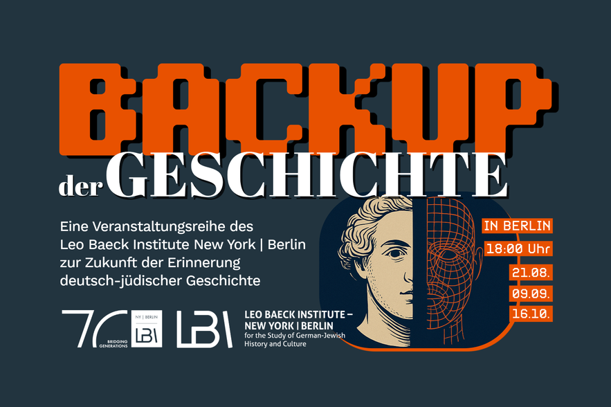 BACKUP der Geschichte Zukunft der Erinnerung