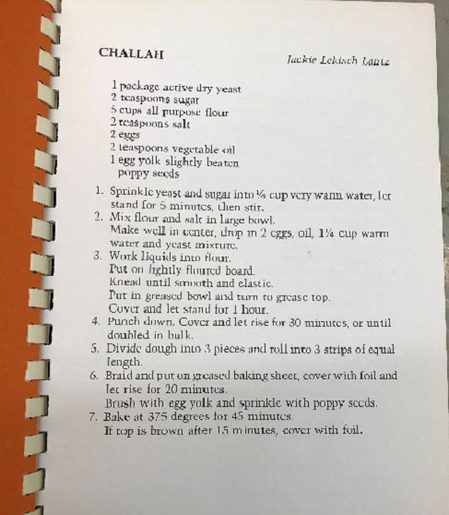 A recipe for Challah in Recipes Remembered, published by the Sisterhood of Congregation Habonim