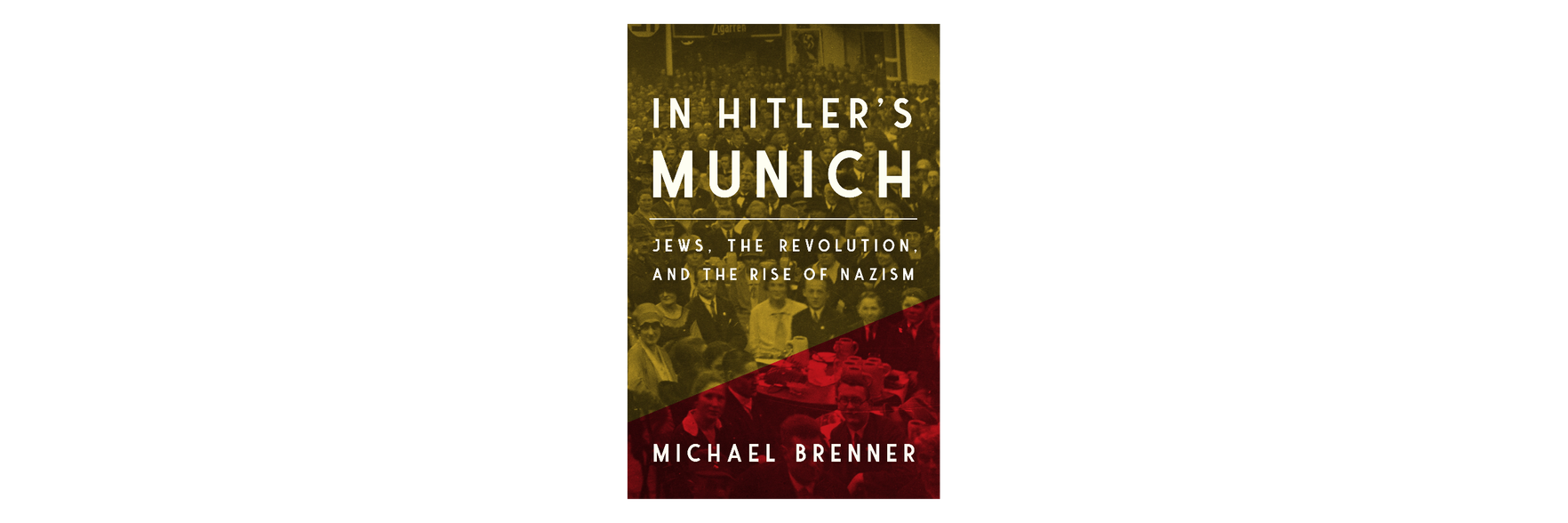 In Hitler's Munich (banner size)