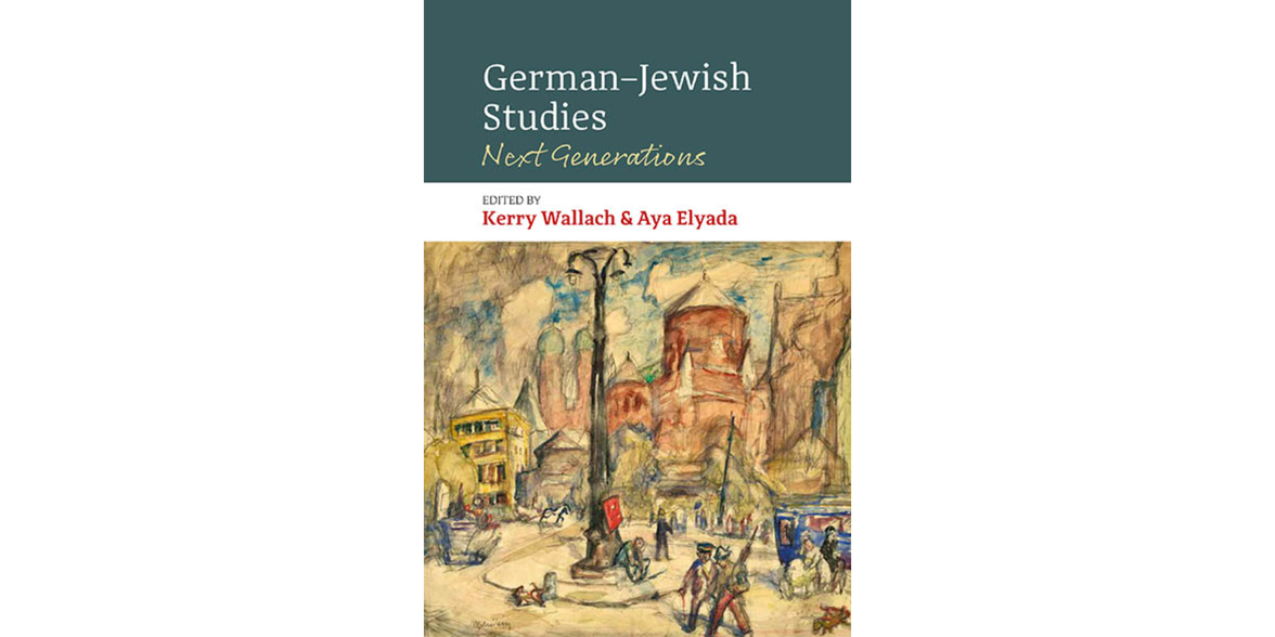 German-Jewish Studies: Next Generations wide