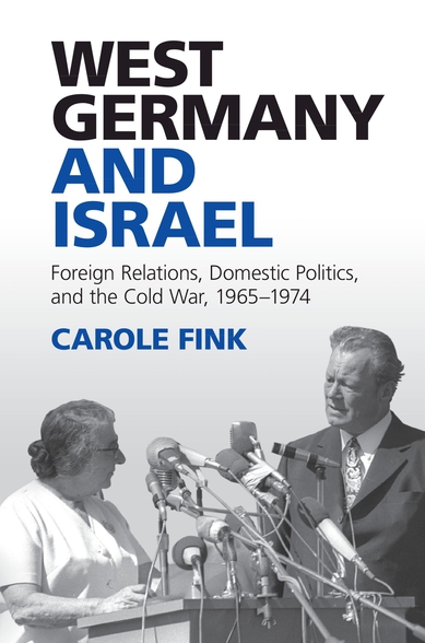 Cover of "West Germany and Israel" by Carole Fink