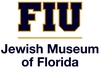 Jewish Museum of Florida – Florida International University