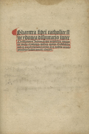 Pharetra fidei catholice sive idonea disputatio inter Christianos et Judeos, between 1494 and 1500